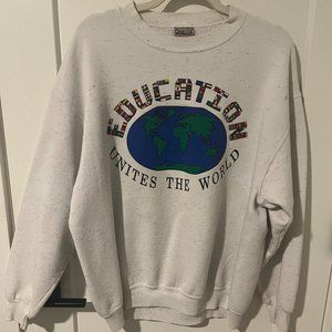 Vintage "Education Unites the World" Sweatshirt